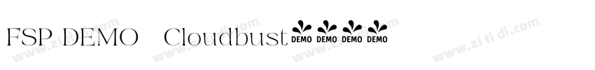 FSP DEMO   Cloudbust字体转换